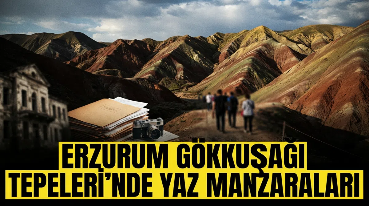 Erzurum Gökkuşağı Tepeleri'nde Yaz Manzaraları