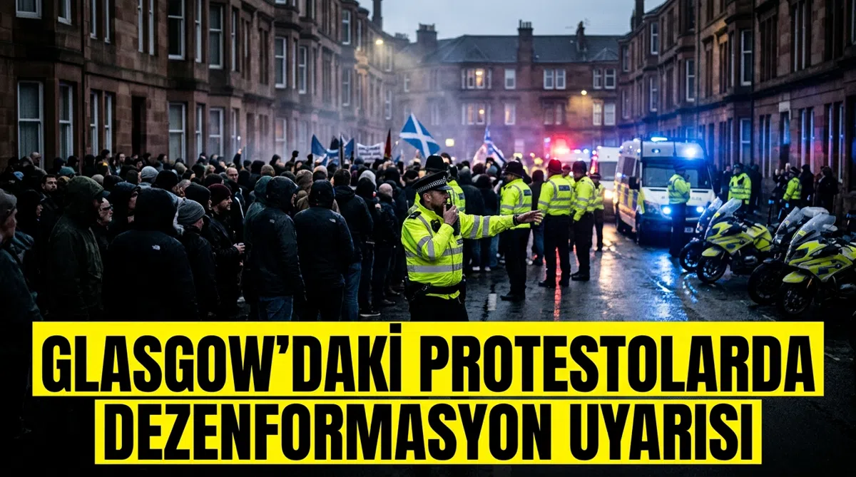 Glasgow’daki protestolarda dezenformasyon uyarısı