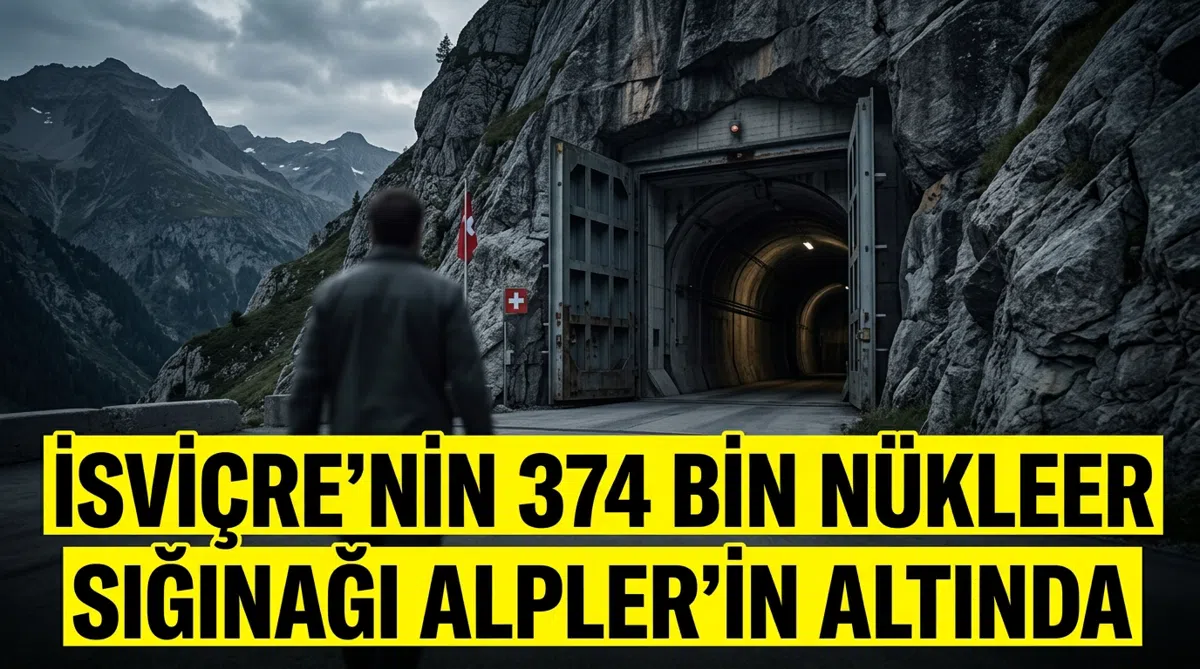 İsviçre’nin 374 bin nükleer sığınağı Alpler’in altında