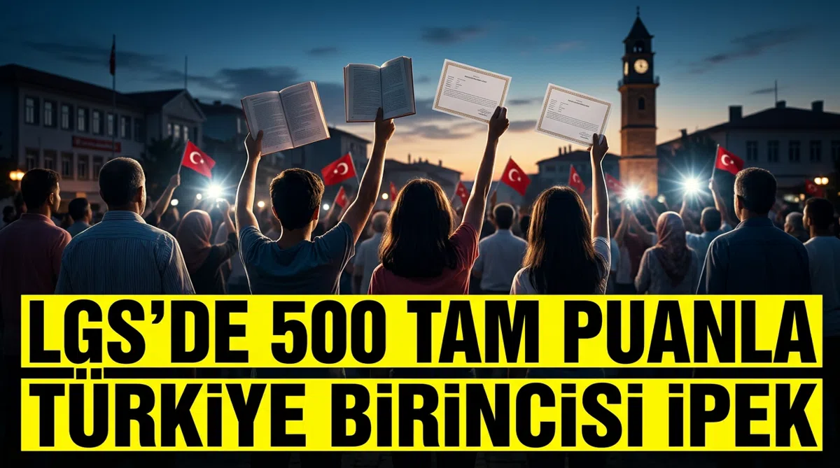 LGS’de 500 tam puanla Türkiye birincisi İpek
