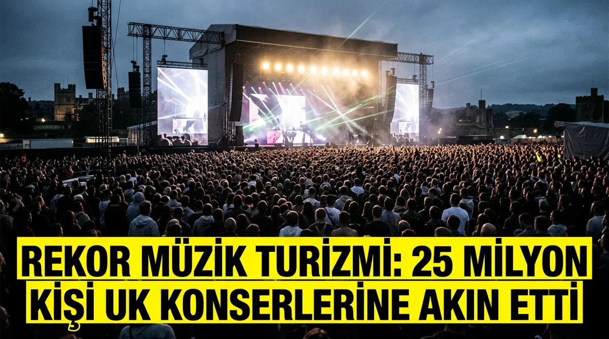 Rekor müzik turizmi: 25 milyon kişi UK konserlerine akın etti
