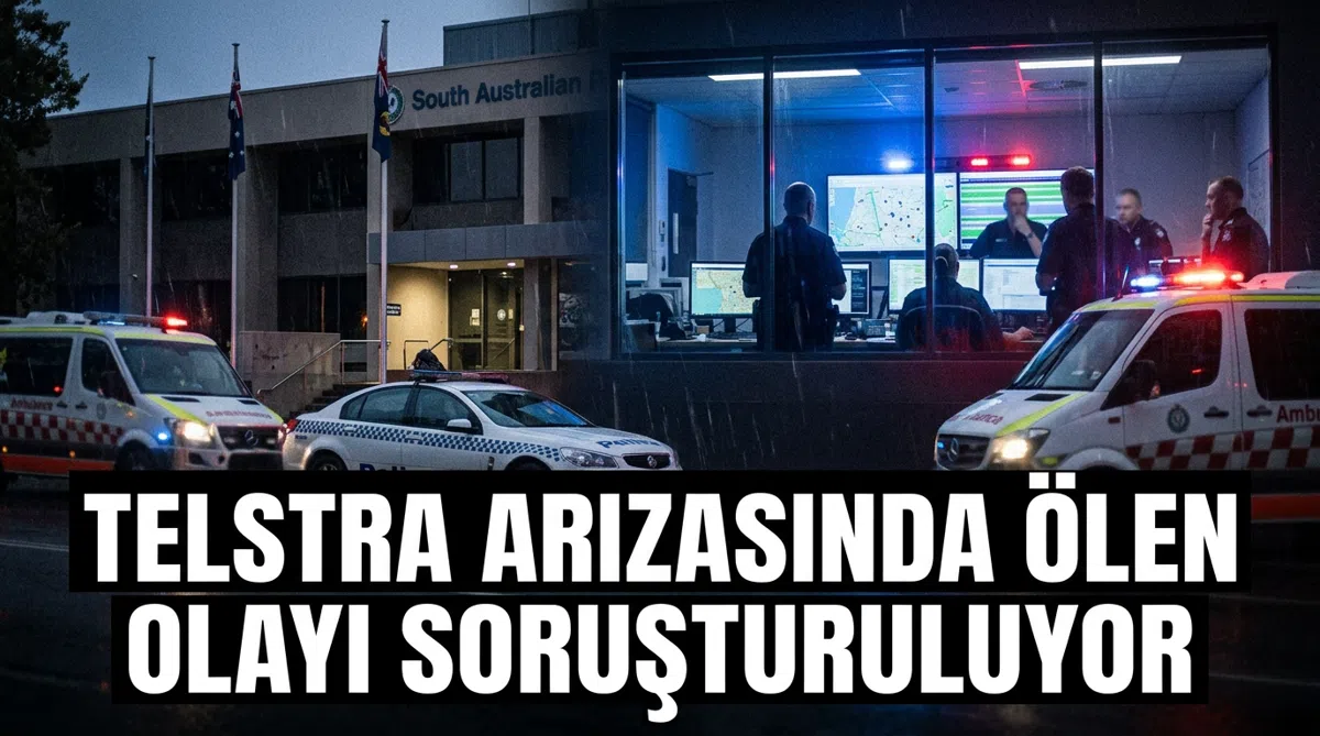 Telstra arızasında ölen olayı soruşturuluyor