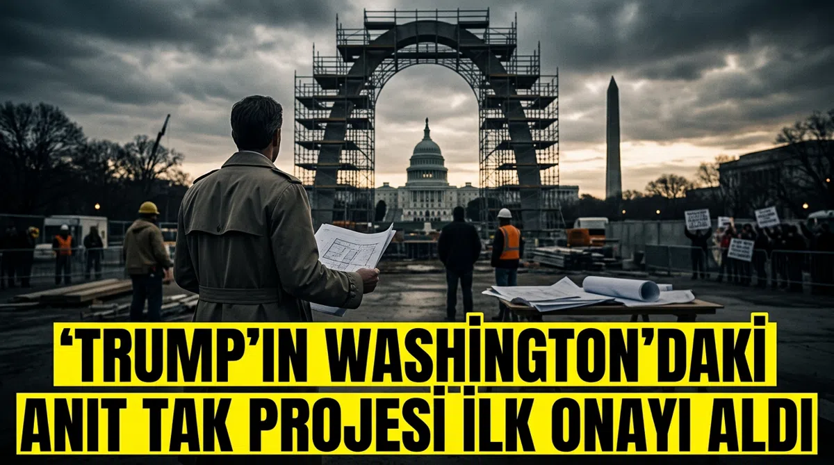 Trump'ın Washington'daki Anıt Tak Projesi İlk Onayı Aldı